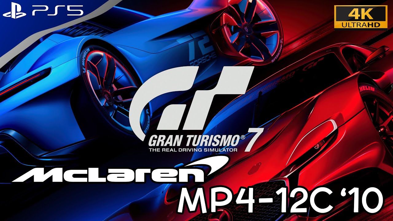【GT7】【PS5 4K HDR】 Mclaren MP412C '10 【スケープスムービー 作業用BGM】 YouTube