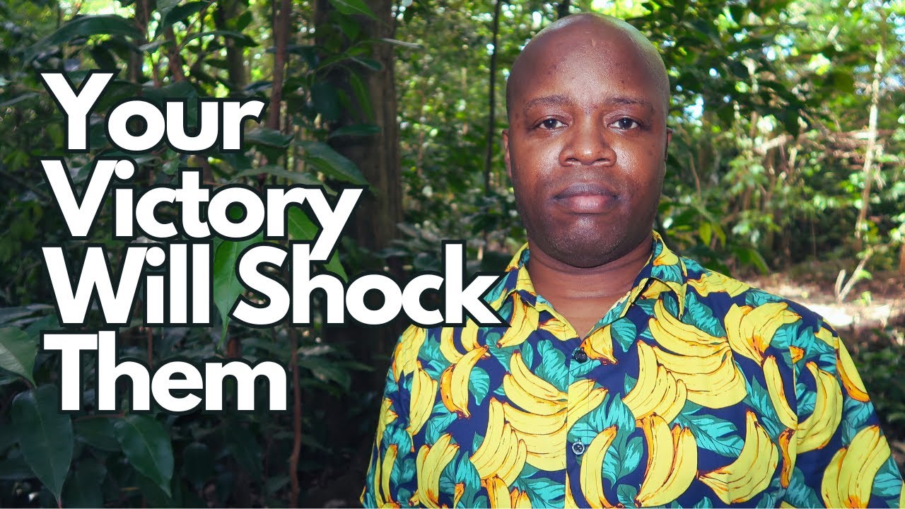 Your Unexpected Victory Will Shock and Upset Them