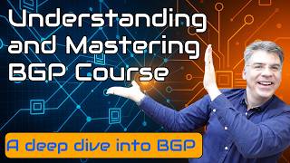 Understanding and Mastering BGP | Complete BGP Course for Network Engineers