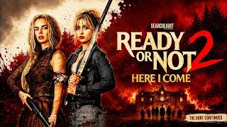 Ready or Not 2: Here I Come (2026) | Samara Weaving | Kathryn Newton | Movie Recap & Review - PART1
