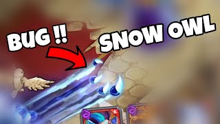 Magic Rush: Snow Owl Bug Spotted  | Claws That Disappears