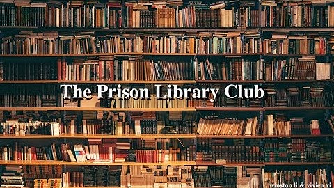 Prison Library Club Video