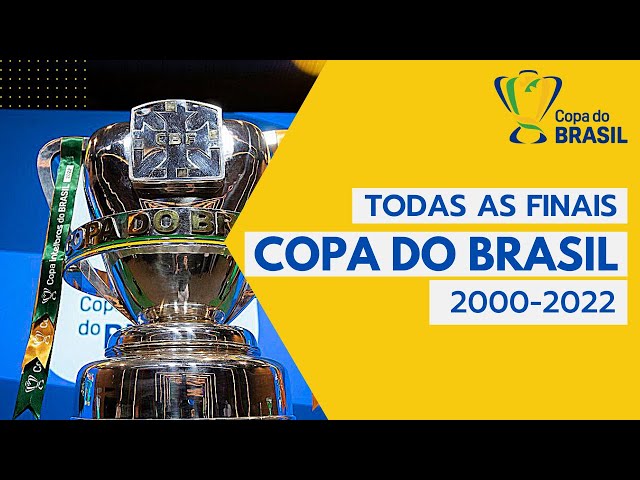 FINAIS DA COPA DO BRASIL (2000-2022) 