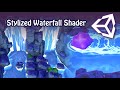 Unity | Stylized Waterfall Shader