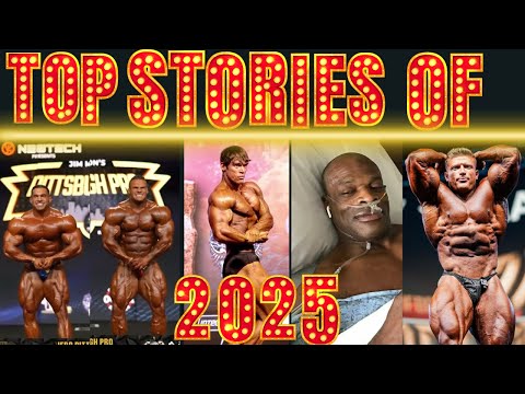 Top Bodybuilding Stories of 2025 Pt 1 Power Hour w Giles & Ron