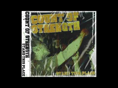 COUNT OF STRENGTH : stand this place CD [full album]