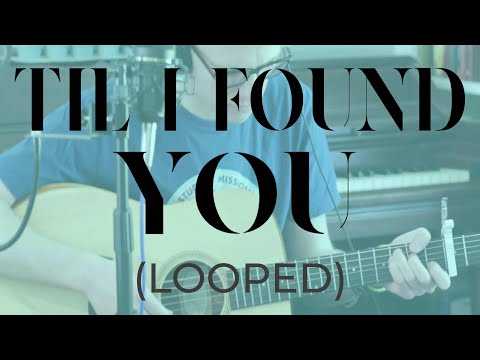 till-i-found-you(phil-wickham-looper-cover)-|-evan-mcleod