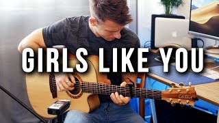 (Maroon 5) Girls Like You - Piotr Szumlas - Fingerstyle Guitar Cover chords