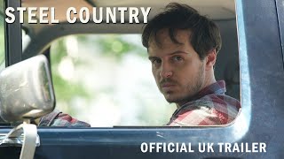 Steel Country Trailer | In Select Cinemas & On Demand 19 April