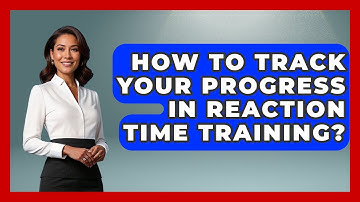 How To Track Your Progress In Reaction Time Training? - Ping Pong Prodigy