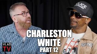 Charleston White on Vlad & Nore Beef, Calls Nore a Coward (Part 12)