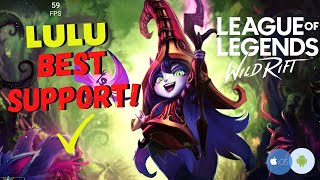 League of Legends Wild Rift Lulu Support Gameplay!