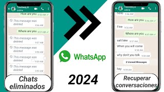 Cómo ver mensajes eliminados en WhatsApp |  recuperación de mensajes eliminados de WhatsApp (2024)