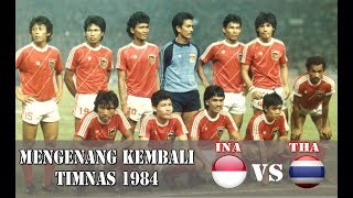 Mengenang Indonesia vs Thailand Era 1984 Live TVRI Jadul