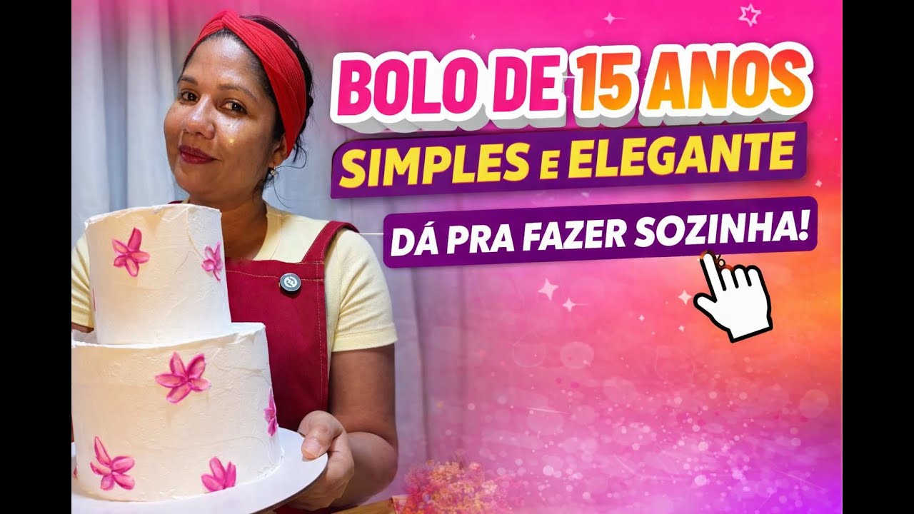 Bolo de 15 Anos Simples fácil  e Elegante | Decoração Fácil de Fazer Sozinha