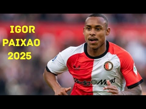 IGOR PAIXAO SKILLS AND GOALS 2025 Paixão Igorpaixao Paixao