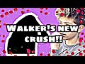 Walker&#39;s New Crush revealed!! **must watch**