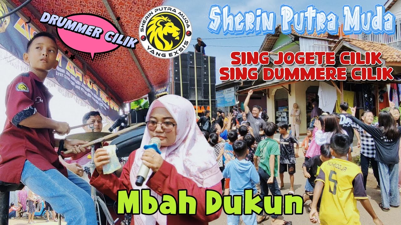 DRUMMERE CILIK SING JOGETE CILIK MBAH DUKUN SHERIN PUTRA MUDA LIVE LOYANG INDRAMAYU
