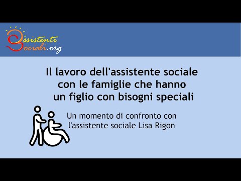 Video: Come Si Svolge Il Lavoro Sociale Con La Famiglia