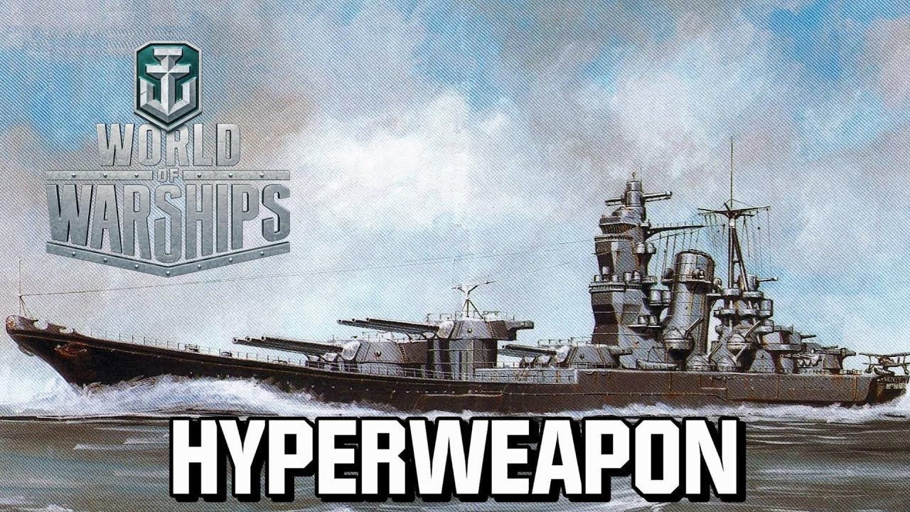 World of Warships   Hyperweapon