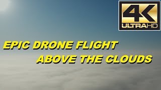 4K Ultra HD EPIC DRONE FLIGHT ABOVE THE CLOUDS. RELAX IN AN ENDLESS SKY. MAVIC 2 PRO