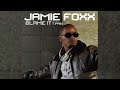 Jamie Foxx Ft T Pain Blame It On The Alcohol 