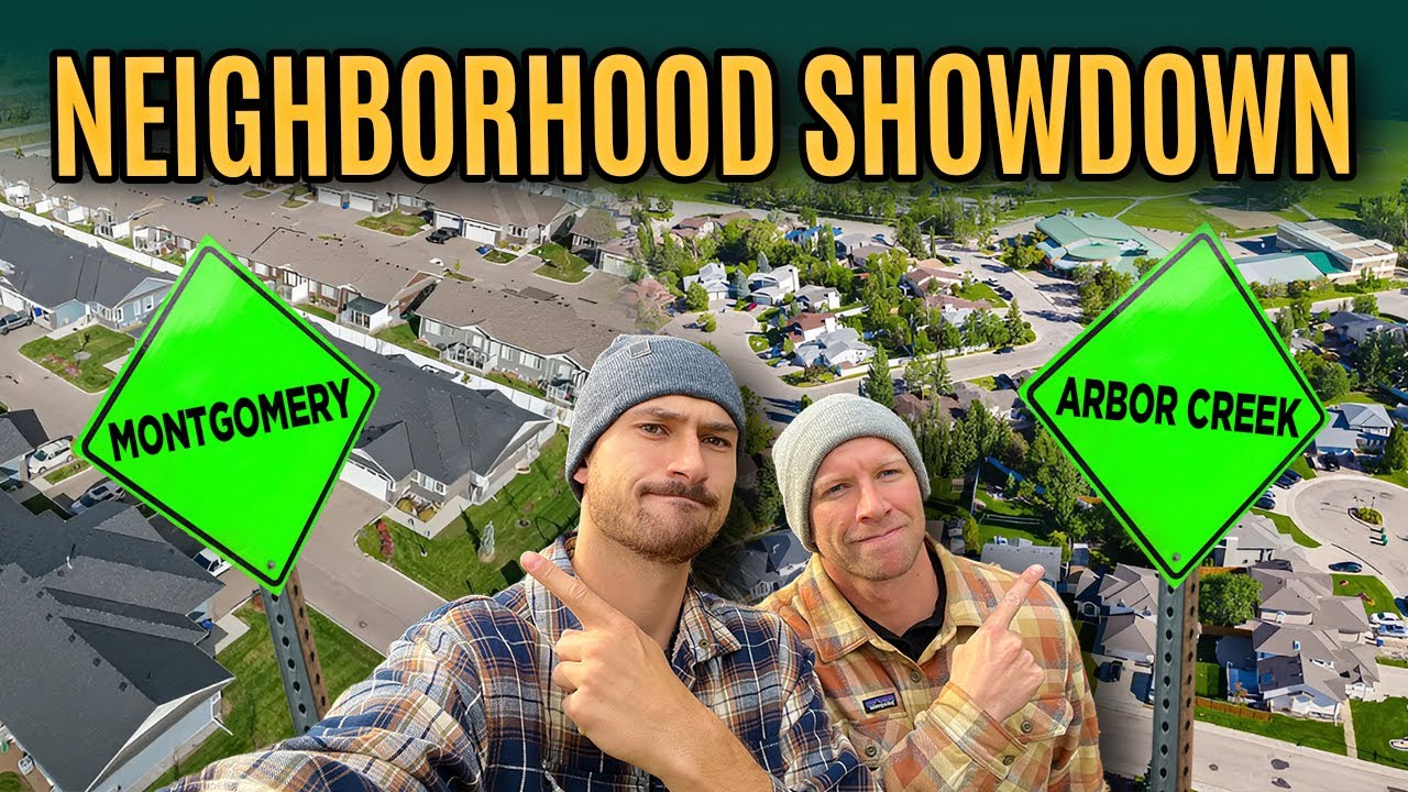 Moving to Saskatoon CA: Montgomery vs Arbor Creek