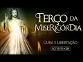 Sexta-Feira 24/05 - TERÇO DA MISERICÓRDIA - Cura e Libertação | ao vivo