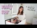 Vanity Tour + Makeup Collection 💄