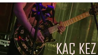 Ozan Günendi Ft. Voyn Band - Kaç Kez