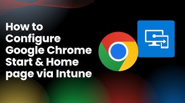 How to Configure Google Chrome Start & Home page via Intune #intune #googlechrome #startup #homepage