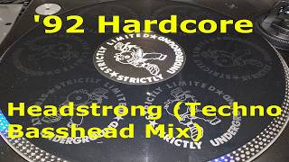 Fantasy UFO - Headstrong (Techno Basshead Mix)