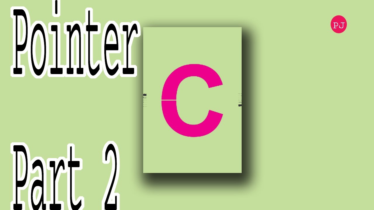 Pointer In C Language Part 2 YouTube