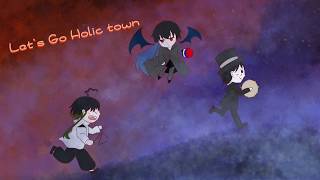 Let`s Go Holic Town !! -Vo.月宮サギリ & 月宮ヤギリ