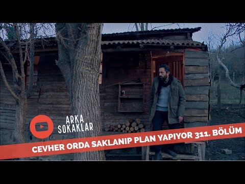 Cevher Orada Saklanıp Plan Yapıyor 311. Bölüm