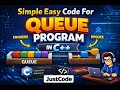 Queue Data Structure in C++ Programming (using arrays) | Simple & Easy Code | JustCode #coding #new