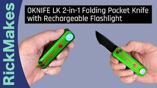 OKNIFE LK 2-in-1 Folding Pocket Knife with Rechargeable Flashlight