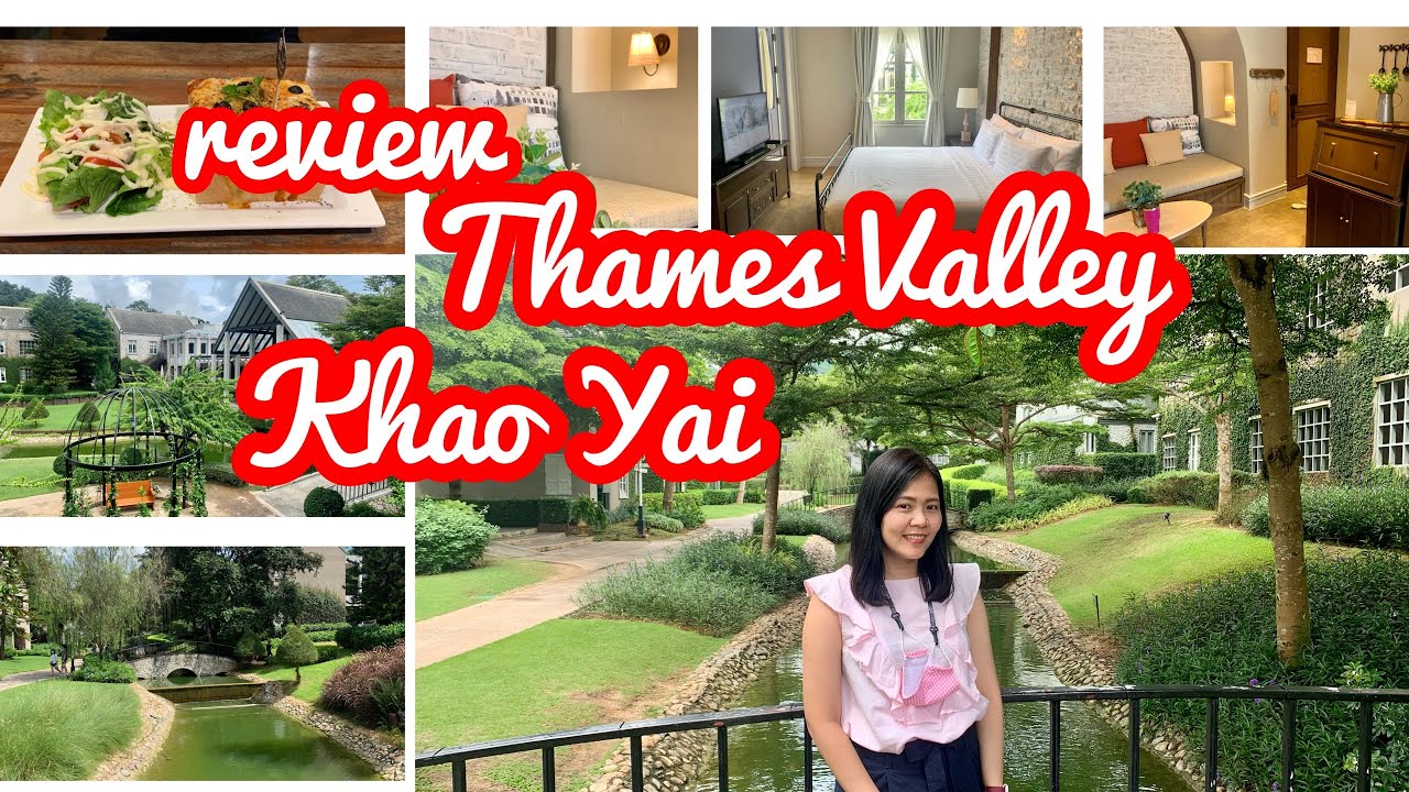 thame valley เขา ใหญ่ pantip  2022 Update  โรงแรมเทมส์ วัลลีย์ เขาใหญ่ หนึ่งในโรงแรมที่เข้าร่วมเราเที่ยวด้วยกัน [4K]