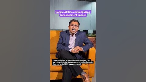 Google AI Data centre @Vizag announcement impact