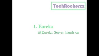 5 Eureka Server HandsOn