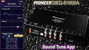 Pioneer DEQ-S1000A DSP and Sound Tune App