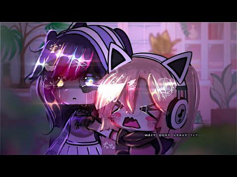 ˃̵ᴗ˂̵、``💜`` “Wait- Don’t Leave Ily” + OG + Gacha life + Meme + Trend + glm！ ☆ ﹐ ﹟﹕ᶻ