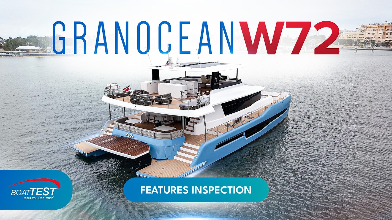 ⁣GranOcean W72 — More Beam Than Most Megayachts  - Features Review by BoatTESt