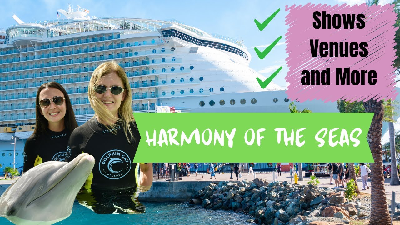 Harmony of the Seas | Посадка на борт, экскурсия по кораблю, шоу и многое другое