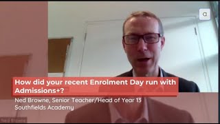 Enrolment Day With Applicaa By Ned Browne, Senior Teacher Head Of Year 13 At Southfields Academy