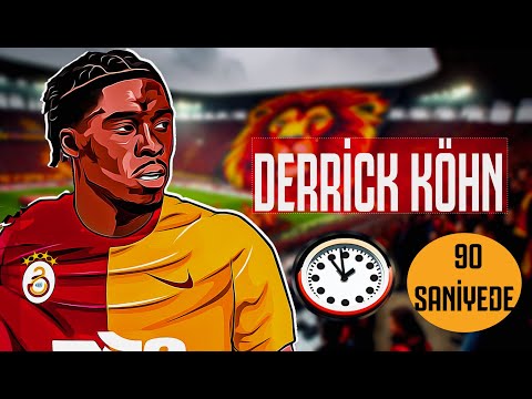 90 Saniyede Derrick Köhn - Galatasaray'ın yeni transferi #analiz #futbol