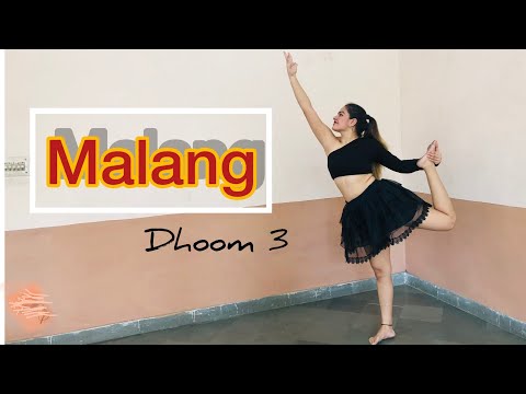 Malang | Dhoom 3 | Dance Choreography | Ishita Chaturvedi