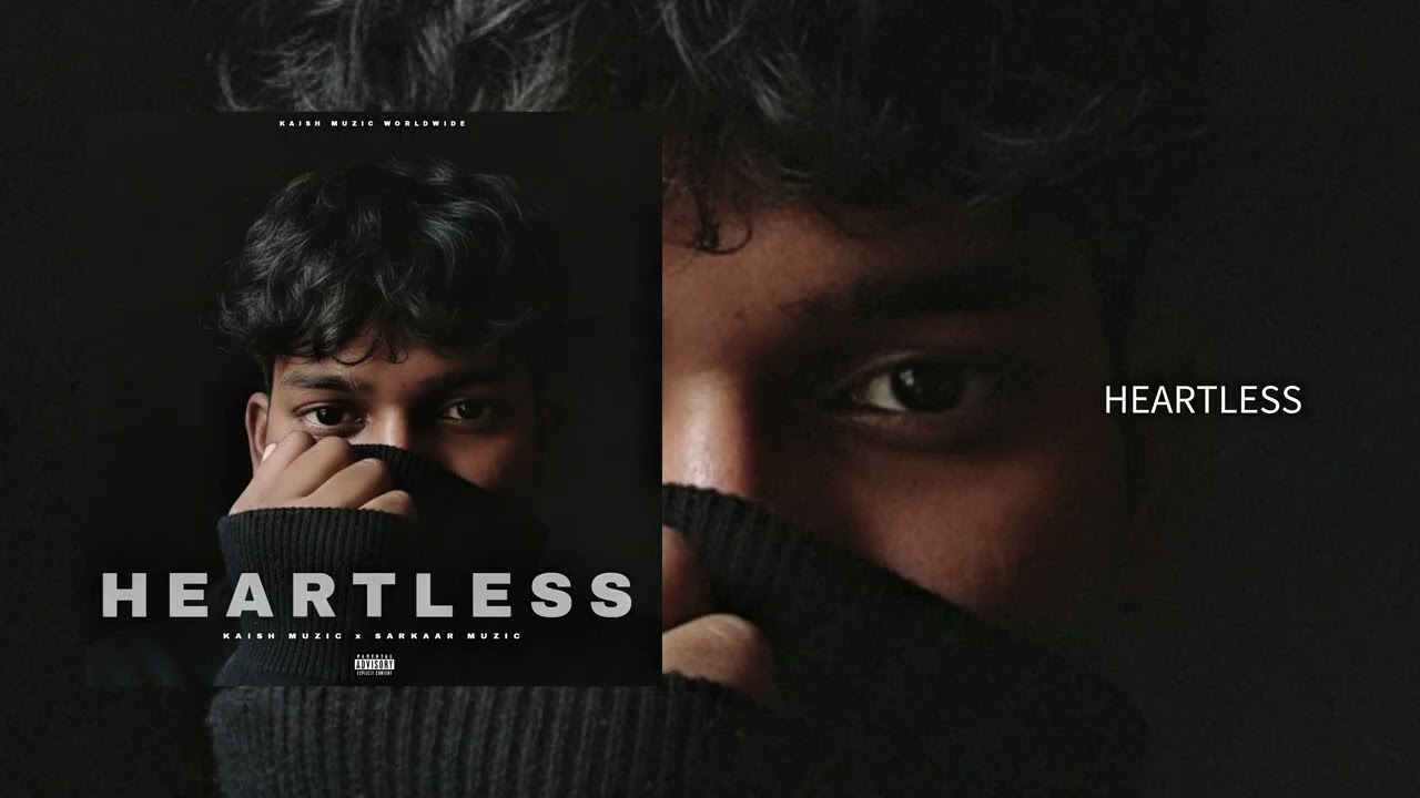 Guarda HEARTLESS - KAISH MUZIC x SARKAAR MUZIC ( AUDIO ) su YouTube Guarda HEARTLESS - KAISH MUZIC x SARKAAR MUZIC ( AUDIO ) su YouTube