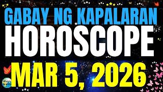 🌏 Horoscope Ngayong Araw March 5, 2026 #HoroscopeTagalog #kapalaranhoroscope #horoscopengayongaraw