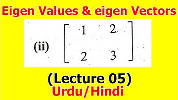 5.Eigen values and Basis of Eigen space| Eigen Vectors| of 2x2 matrix